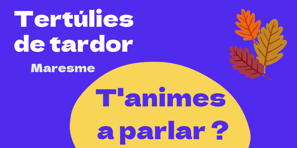  Tertúlies de tardor