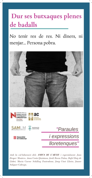 Dur ses butxaques plenes de badalls
